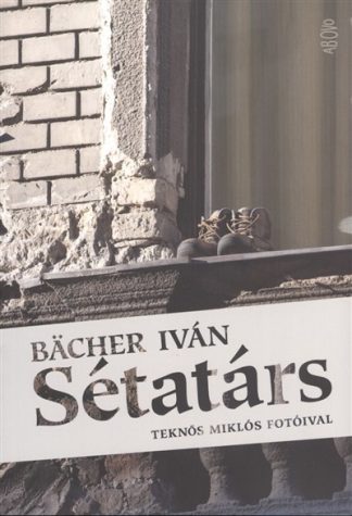 Bacher Iván - Sétatárs