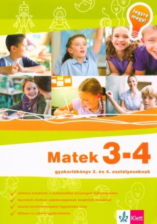 Balogh Erika - Matek 3-4 - Gyakorlókönyv 3. és 4. osztályosoknak - Jegyre megy!