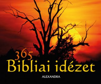 Biblia - 365 Bibliai idézet