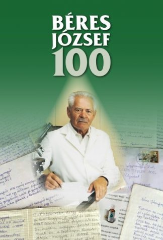 Béres József - Béres József 100