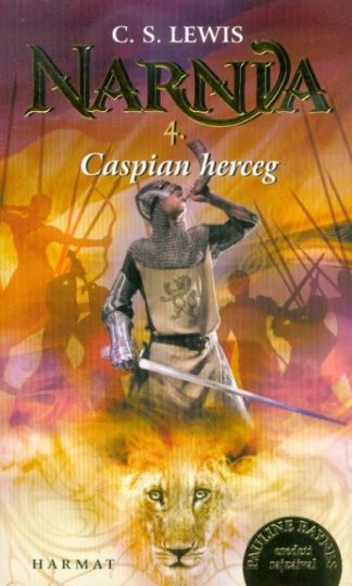 C.S. Lewis - Narnia 4. - Caspian herceg (Illusztrált kiadás)
