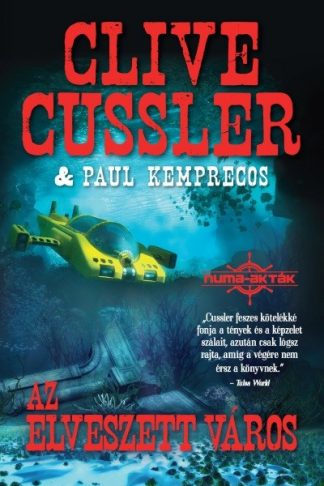 Clive Cussler - Az elveszett város - Numa-akták 5.