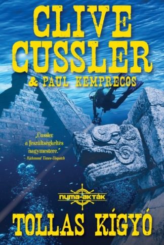 Clive Cussler - Tollas kígyó - Numa-akták 1.