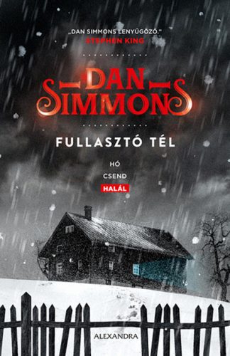 Dan Simmons - Fullasztó tél