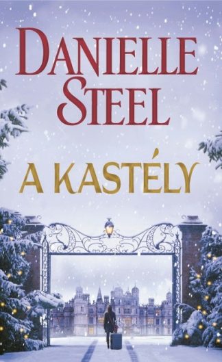 Danielle Steel - A kastély