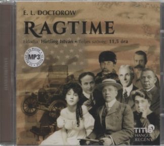 E. L. Doctorow - Ragtime - Hangoskönyv