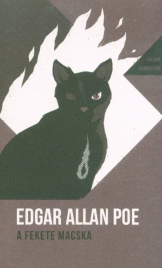 Edgar Allan Poe - A fekete macska - Helikon zsebkönyvek 3.