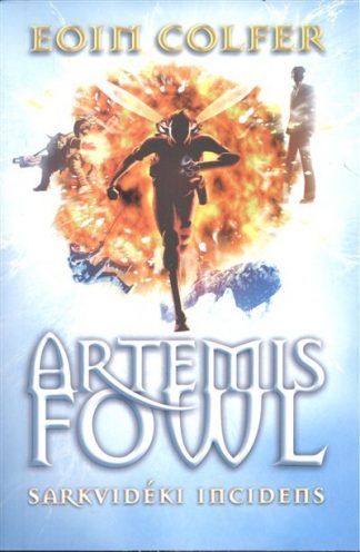 Eoin Colfer - Artemis Fowl - Sarkvidéki incidens