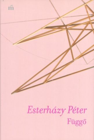 Esterházy Péter - Függő