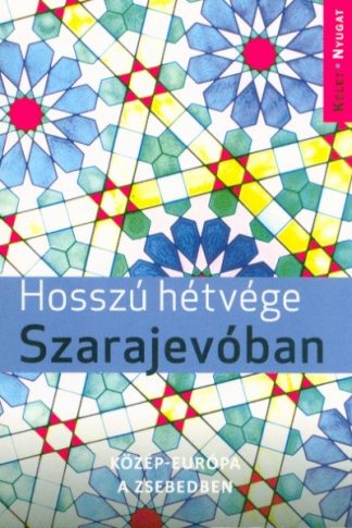 Farkas Zoltán - Hosszú hétvége Szarajevóban