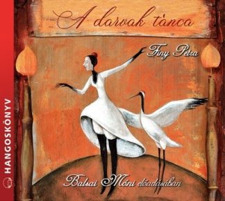Finy Petra - A darvak tánca - Hangoskönyv