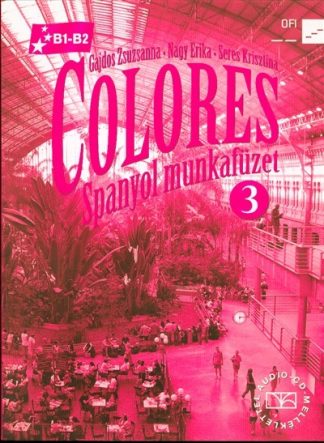 Gajdos Zsuzsanna - Colores 3. spanyol munkafüzet CD-melléklettel