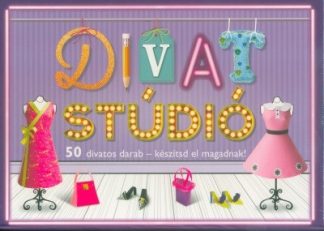 Helen Moslin - Divat stúdió - 50 divatos darab - készítsd el magadnak!