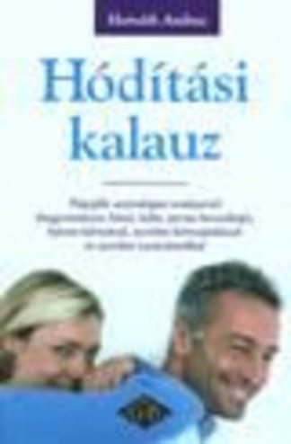 Horváth Andrea - HÓDÍTÁSI KALAUZ