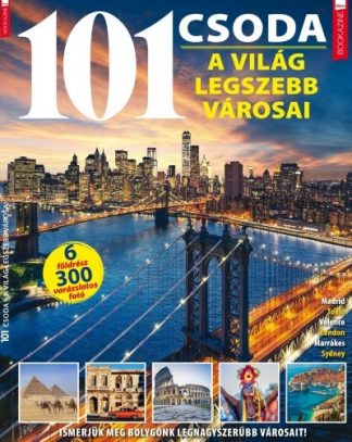 Iván Katalin (szerk.) - 101 Csoda - A világ legszebb városai - Füles Bookazine