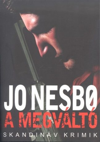 Jo Nesbo - A megváltó /Skandináv krimik