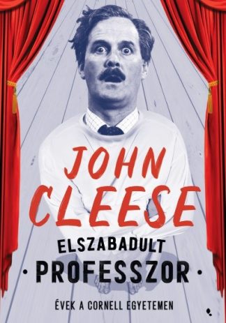 John Cleese - Elszabadult professzor - Évek a Cornell Egyetemen