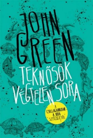 John Green - Teknősök végtelen sora /Kemény