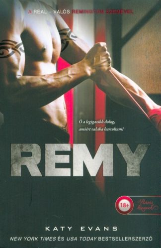 Katy Evans - Remy /Real-sorozat 3.