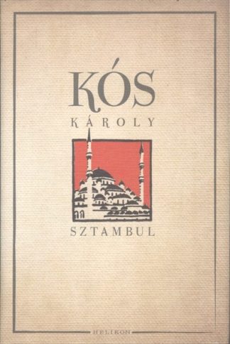 Kós Károly - Sztambul