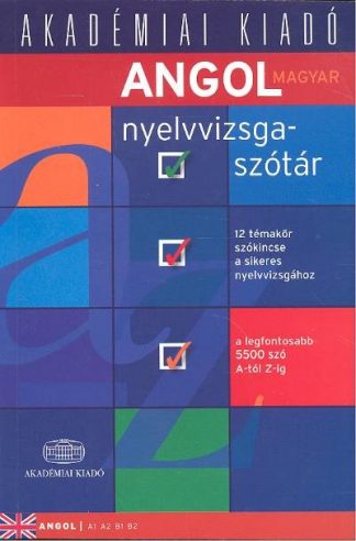 Kövecses Zoltán - Angol-magyar nyelvvizsgaszótár