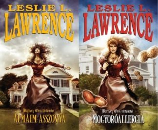 Leslie L. Lawrence - *Álmaim asszonya - Mogyoróallergia /Báthory Orsi történetei