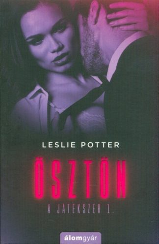 Leslie Potter - Ösztön - A játékszer 1.