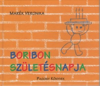 Marék Veronika - Boribon születésnapja (9. kiadás)