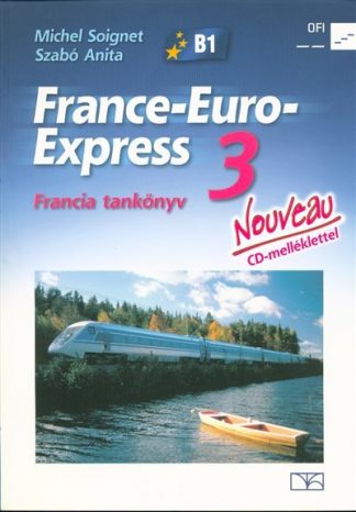 Michel Soignet - France-Euro-Express Nouveau 3 tankönyv CD-melléklettel