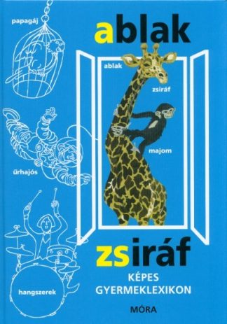 Mérei Ferenc - Ablak-Zsiráf (42. kiadás)
