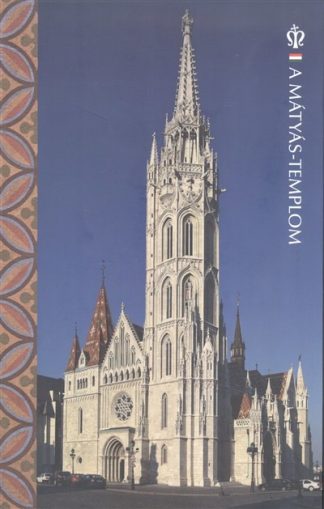 Mátéffy Balázs - A Mátyás-templom