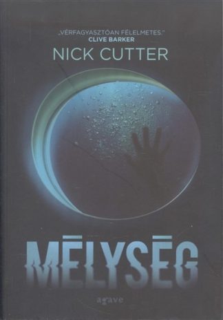 Nick Cutter - Mélység