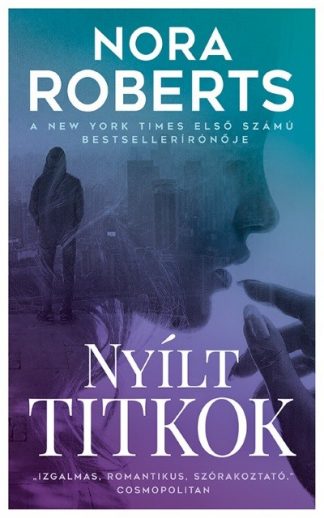 Nora Roberts - Nyílt titkok (2. kiadás)
