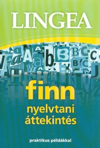 Nyelvkönyv - Lingea - Finn nyelvtani áttekintés /Praktikus példákkal
