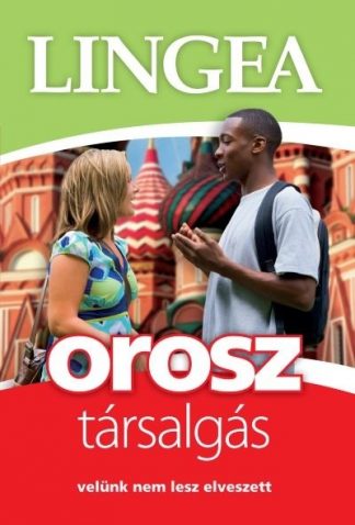 Nyelvkönyv - Lingea light orosz társalgás /Velünk nem lesz elveszett