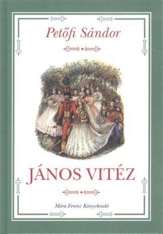 Petőfi Sándor - János vitéz (6. kiadás)