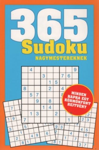 Rejtvénykönyv - 365 Sudoku nagymestereknek - Minden napra egy körmönfont rejtvény (kék)