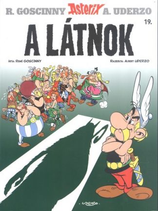 René Goscinny - A látnok - Asterix 19.