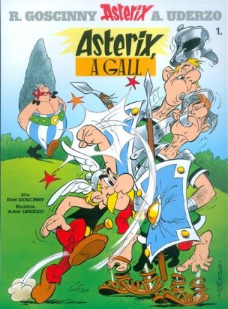 René Goscinny - Asterix, a gall - Asterix 1.
