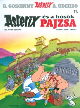 René Goscinny - Asterix és a hősök pajzsa - Asterix 11.