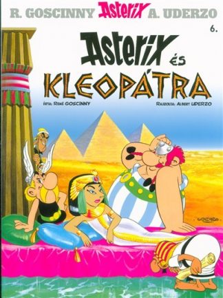 René Goscinny - Asterix és kleopátra /Axterix 6.
