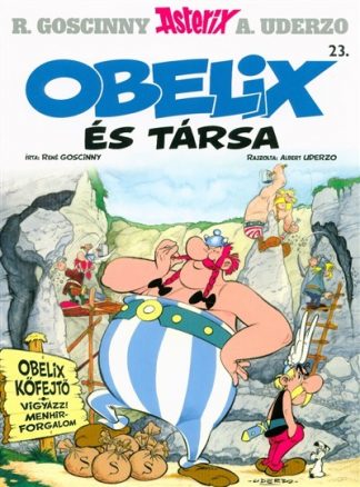 René Goscinny - Obelix és társa - Asterix 23.