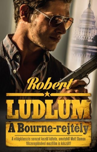 Robert Ludlum - A Bourne-rejtély (új kiadás)