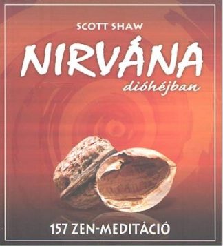 Scott Shaw - Nirvána dióhéjban