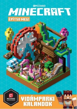 Stephanie Milton - Minecraft: Építsd meg! - Vidámparki kalandok