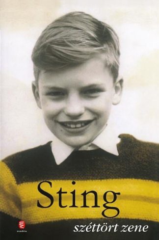 Sting - Sting-Széttört zene