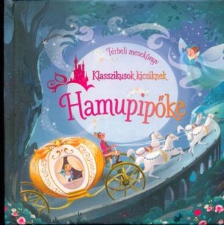 Susanna Davidson - Hamupipőke - Térbeli mesekönyv /Klasszikusok kicsiknek