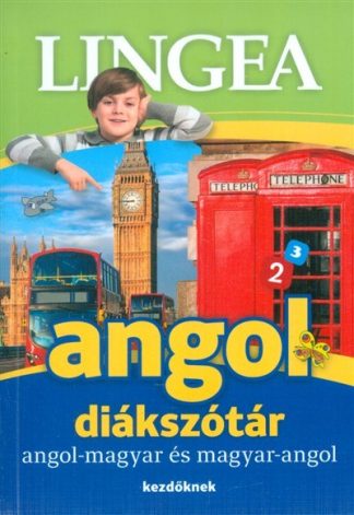 Szótár - Lingea angol diákszótár /Angol-magyar és magyar-angol (kezdőknek)