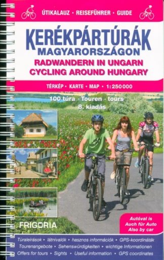 Utikönyv és térkép - Kerékpártúrák Magyarországon atlasz-útikalauz (8. kiadás)