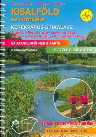 Utikönyv és térkép - Kisalföld és környéke kerékpáros útikalauz (2. kiadás)